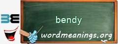 WordMeaning blackboard for bendy